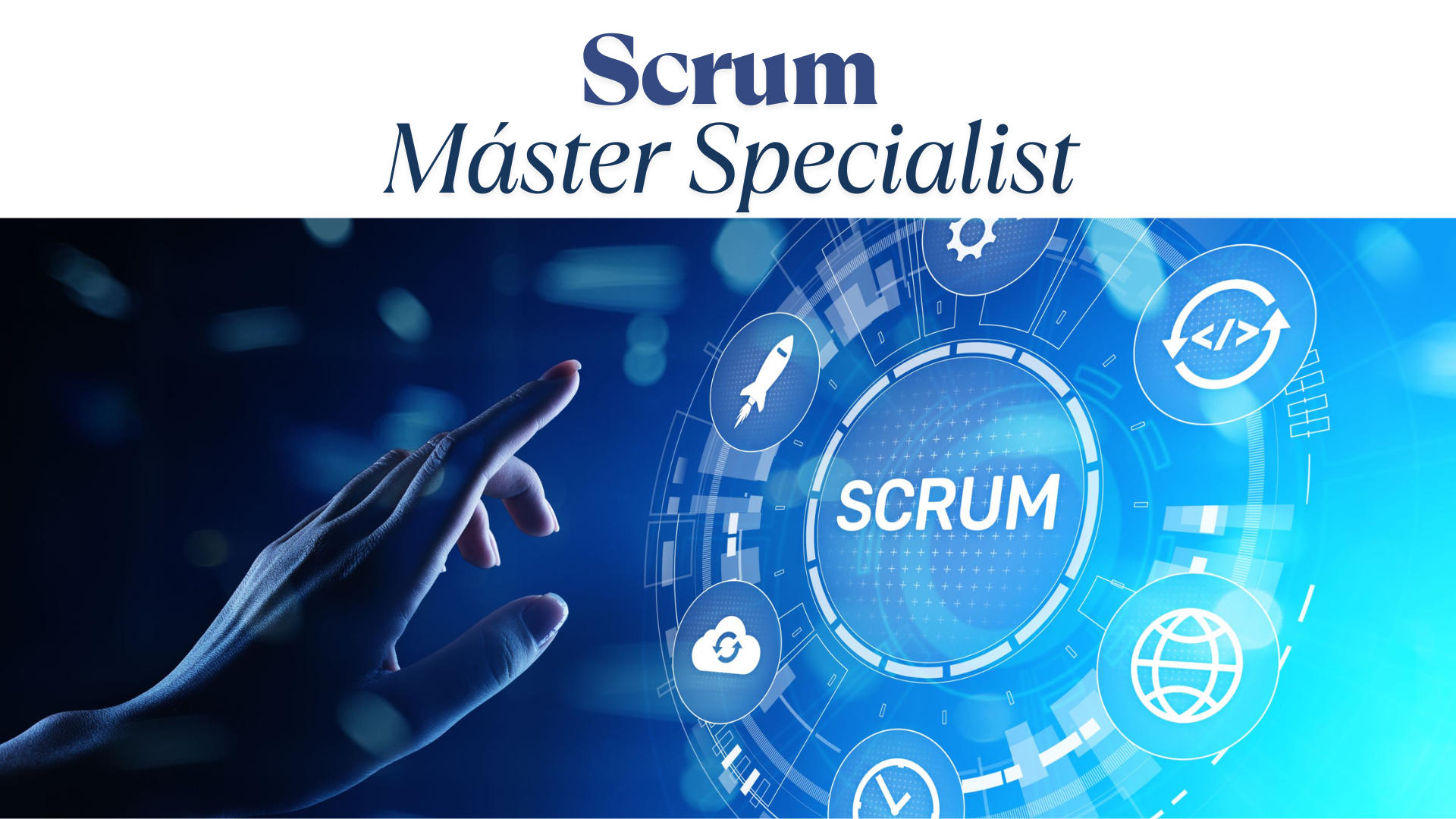 Scrum Master Specialist GRUPO 1